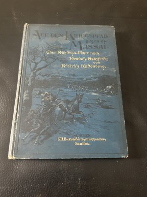 Auf dem Kriegspfad gegen die Massai