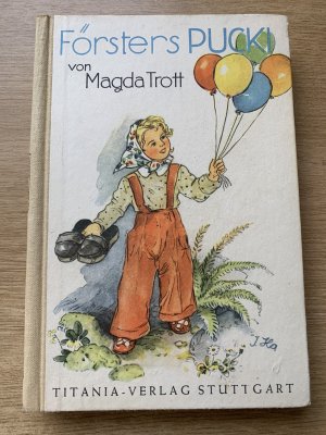 gebrauchtes Buch – Magda Trott – Försters Pucki