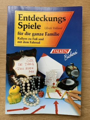 gebrauchtes Buch – Ulrich Vohland – Entdeckungsspiele für die ganze Familie  Rallyes zu Fuß und mit dem Fahrrad