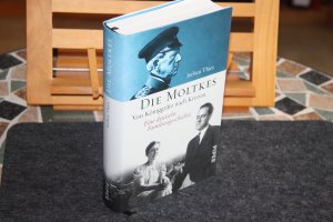 gebrauchtes Buch – Jochen Thies – Die Moltkes - Von Königgrätz nach Kreisau