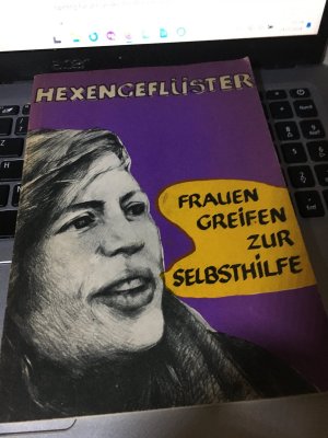 Hexengeflüster 1 Frauen greifen zur Selbsthilfe