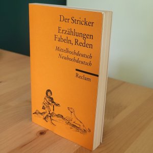 gebrauchtes Buch – Der Stricker – Erzählungen, Fabeln, Reden - Mittelhochdeutsch/Neuhochdeutsch