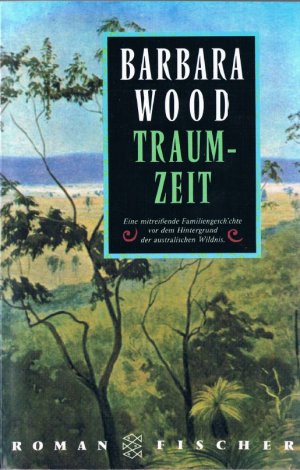 gebrauchtes Buch – Barbara Wood – Traumzeit