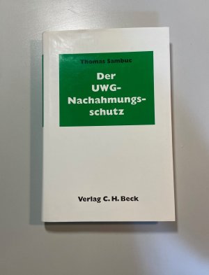 Der UWG-Nachahmungsschutz Verlag C. H. Beck 1996