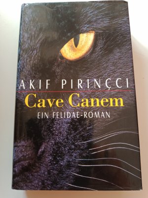 Cave canem - ein Felidae-Roman