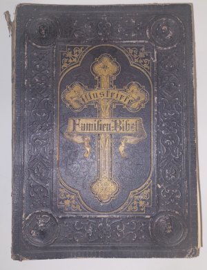 Illustrierte Familien-Bibel um 1860 - Rücken defekt