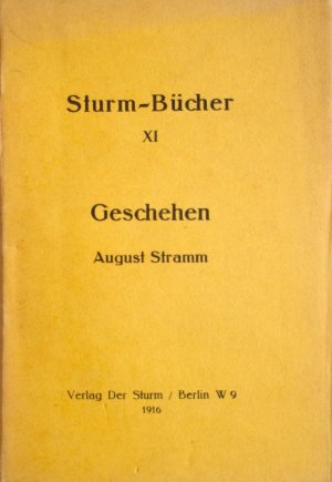 Geschehen. - Sturm-Bücher XI.