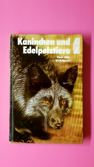 KANINCHEN UND EDELPELZTIERE A-Z.