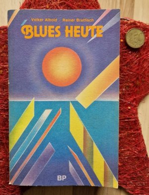 gebrauchtes Buch – Volker Albold – Blues heute