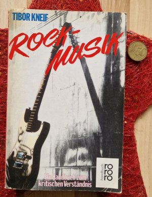 gebrauchtes Buch – Tibor Kneif – Rockmusik