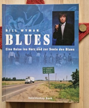 gebrauchtes Buch – Bill Wyman – Blues