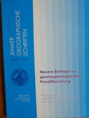 gebrauchtes Buch – J. Baade et al – Neuere Beiträge zur geomorphologischen Prozeßforschung