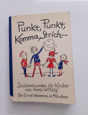 Punkt, Punkt, Komma, Strich--