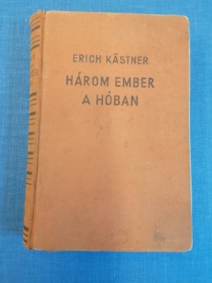 Harom ember a Hoban (=Drei Männer im Schnee)