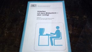 gebrauchtes Buch – Krueger, Helmut – Arbeiten mit dem Bildschirm - aber richtig