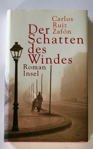 gebrauchtes Buch – Ruiz Zafón – Der Schatten des Windes