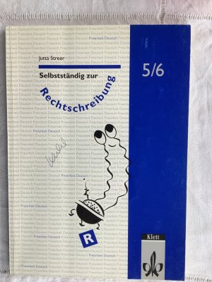 Selbstständig zur Rechtschreibung - 5/6