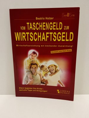 Vom Taschengel zum Wirtschaftsgeld