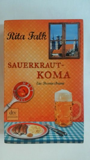 gebrauchtes Buch – Rita Falk – SAUERKRAUTKOMA: EIN PROVINZKRIMI. FRANZ EBERHOFER, BAND 5.