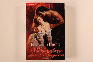 gebrauchtes Buch – Elizabeth Lowell – BRANDUNG DES HERZENS. Roman