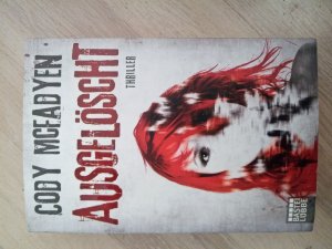 gebrauchtes Buch – Cody Mcfadyen – Ausgelöscht - Thriller