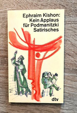 gebrauchtes Buch – Ephraim Kishon – Kein Applaus für Podmanitzki - Satirisches