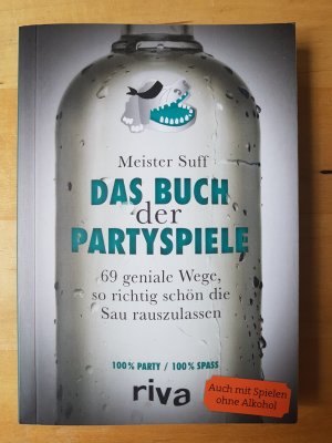 gebrauchtes Buch – Meister Suff – Das Buch der Partyspiele - 69 geniale Wege, so richtig schön die Sau rauszulassen
