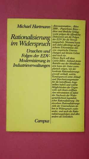 RATIONALISIERUNG IM WIDERSPRUCH. Ursachen u. Folgen d. EDV-Modernisierung in Industrieverwaltungen