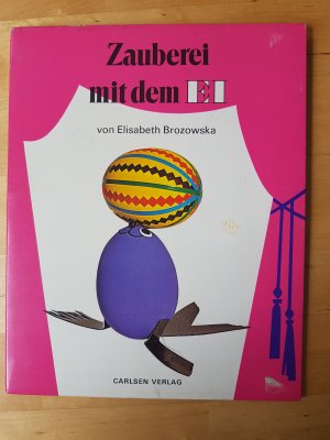 antiquarisches Buch – Elisabeth Brozowska – Zauberei mit dem Ei