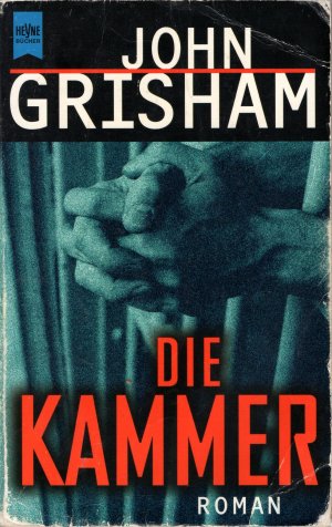gebrauchtes Buch – John Grisham – Die Kammer
