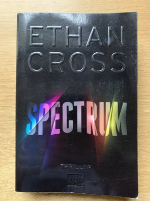 gebrauchtes Buch – Ethan Cross – Spectrum