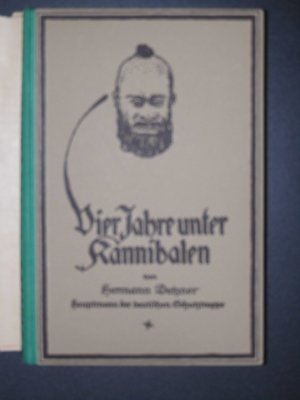 Vier Jahre unter Kannibalen