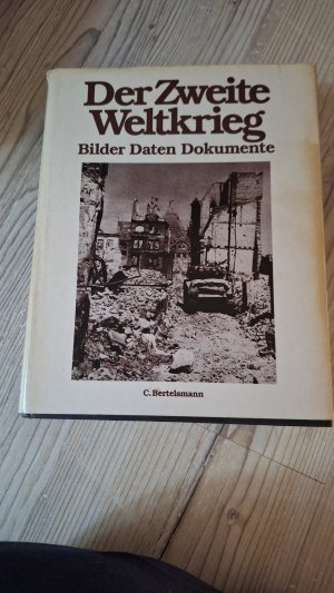 gebrauchtes Buch – Günther Deschner – Der 2. [Zweite] Weltkrieg - Bilder, Daten, Dokumente