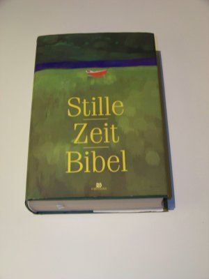 gebrauchtes Buch – Gerhard Jordy – Stille Zeit Bibel +++ Gebunden +++ TOP!!!