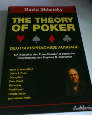 THE THEORY OF POKER