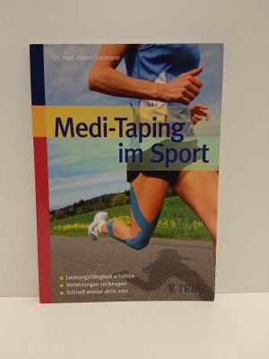 gebrauchtes Buch – Dieter Sielmann – Medi-Taping im Sport - Leistungsfähigkeit erhöhen - Verletzungen vorbeugen