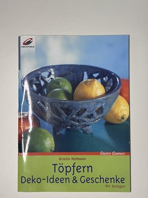 gebrauchtes Buch – Kristin Hofmann – Töpfern - Deko-Ideen & Geschenke