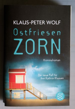 gebrauchtes Buch – Klaus-Peter Wolf – Ostfriesenzorn - Der neue Fall für Ann Kathrin Klaasen