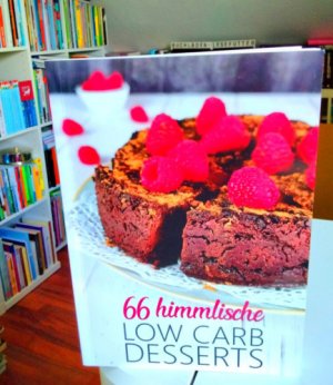 gebrauchtes Buch – Christina Helmis – 66 himmlische Low Carb Desserts