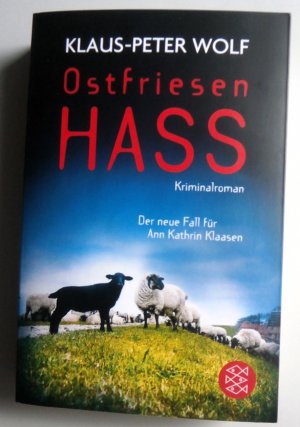 gebrauchtes Buch – Klaus-Peter Wolf – Ostfriesenhass - Der neue Fall für Ann Kathrin Klaasen