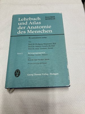 Lehrbuch und Atlas der Anatomie des Menschen Band 1: Bewegungsapparat