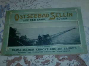 Ostseebad Seelin auf der Insel Rügen- Klimatischer Kurort ( von 1907 )