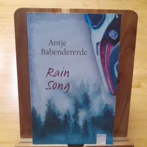 gebrauchtes Buch – Antje Babendererde – Rain Song