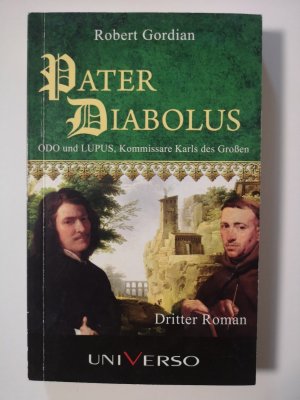 gebrauchtes Buch – Robert Gordian – Pater Diabolus