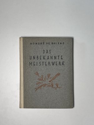 antiquarisches Buch – Honore de Balzac – Das unbekannte Meisterwerk