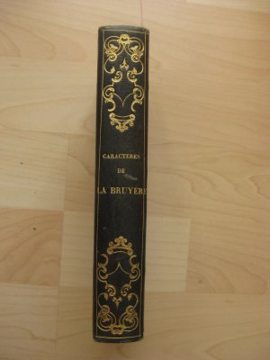 antiquarisches Buch – Bruyère, Jean de la – Caractères. Suivis des caractères de Théophraste, traduits du Grec par la Bruyère, avec des notes et des additions, par Schweighaeuser.