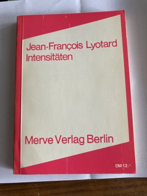 gebrauchtes Buch – Lyotard, Jean F – Intensitäten