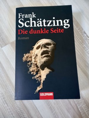 gebrauchtes Buch – Frank Schätzing – Die dunkle Seite