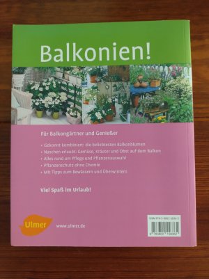 gebrauchtes Buch – Faßmann, Natalie; Kratz, Monika – Balkonien! - Urlaub zwischen Gemüselust und Blütenmeer