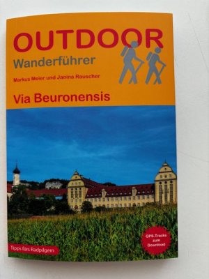 gebrauchtes Buch – Meier, Markus; Rauscher – Via Beuronensis